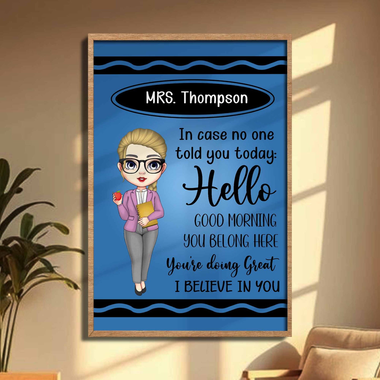 Hello Good Morning You Belong Here Teacher Poster