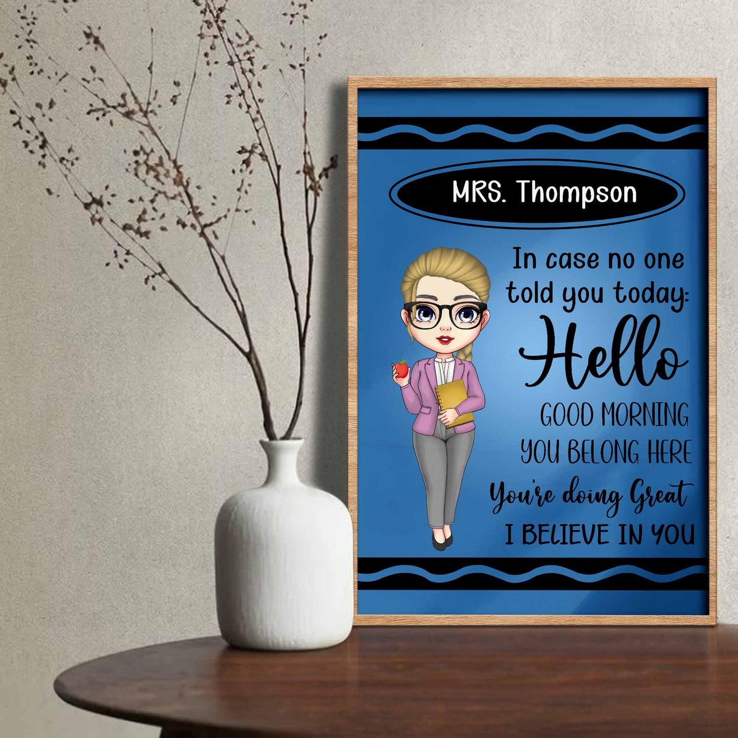 Hello Good Morning You Belong Here Teacher Poster