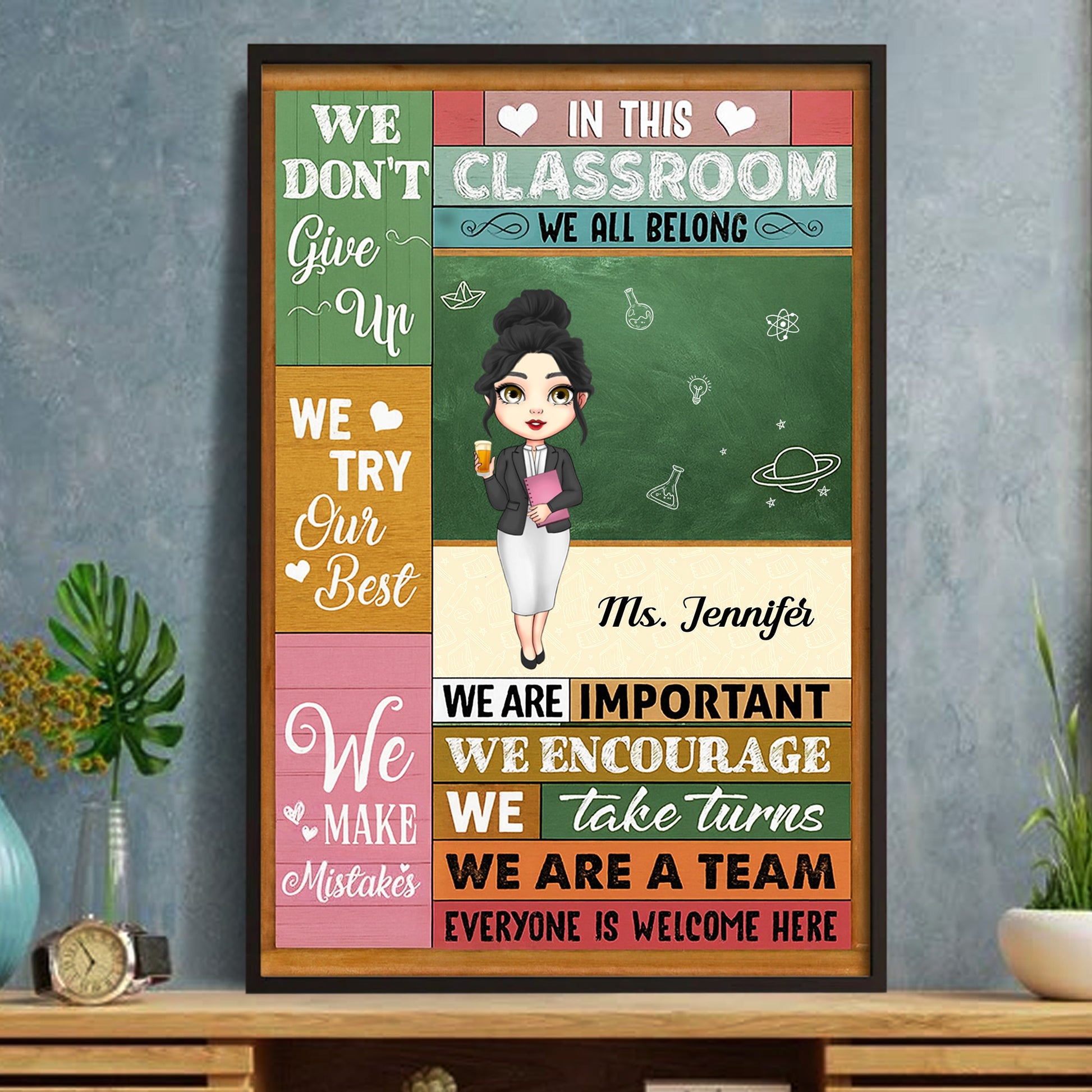 In This Classroom We All Belong, Motivational Teacher Classroom Decor