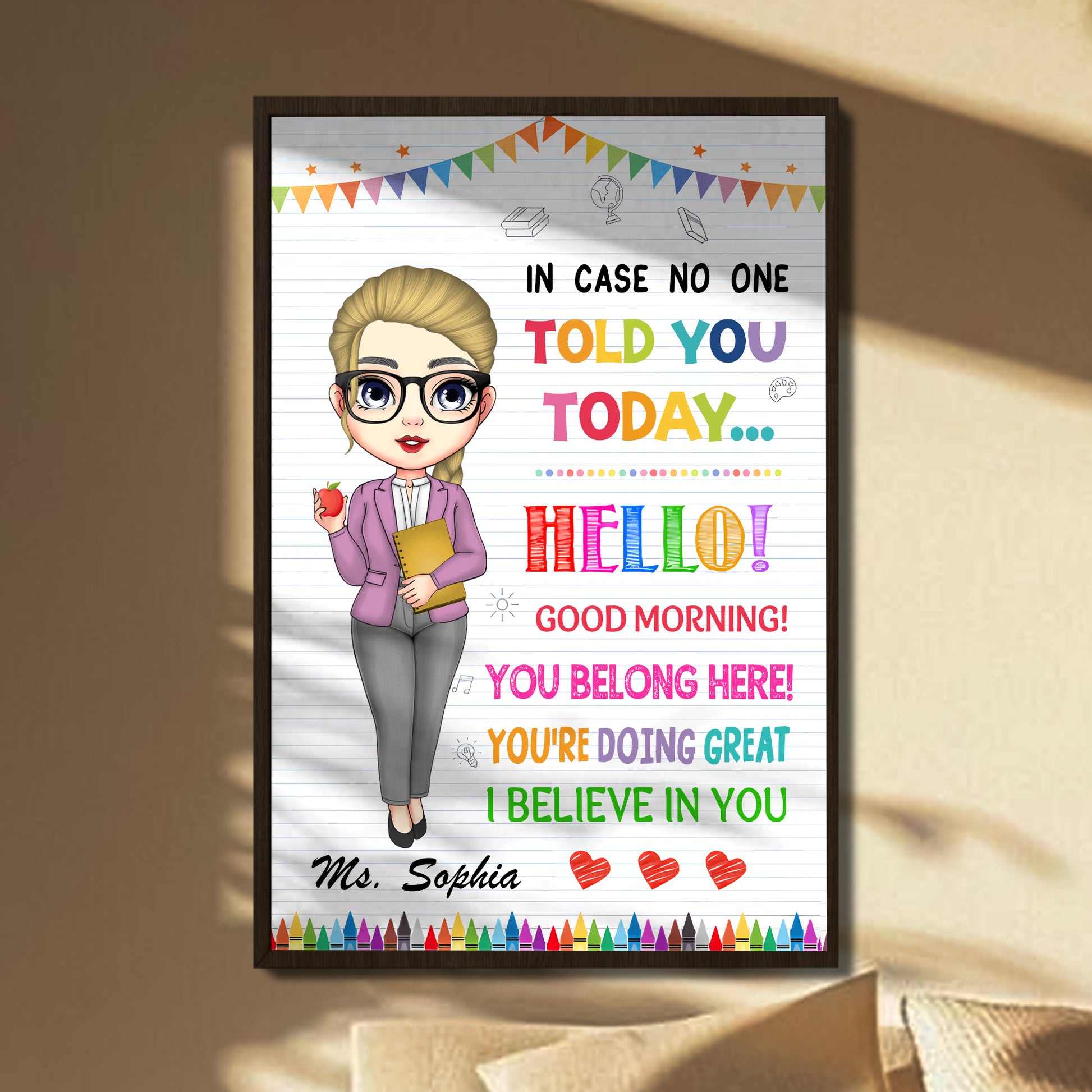 In Case No One Told You Today, Cartoon Teacher Inspiring Message