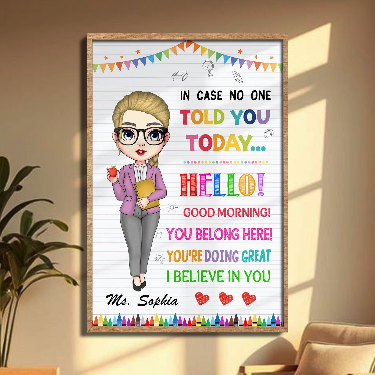 In Case No One Told You Today, Cartoon Teacher Inspiring Message