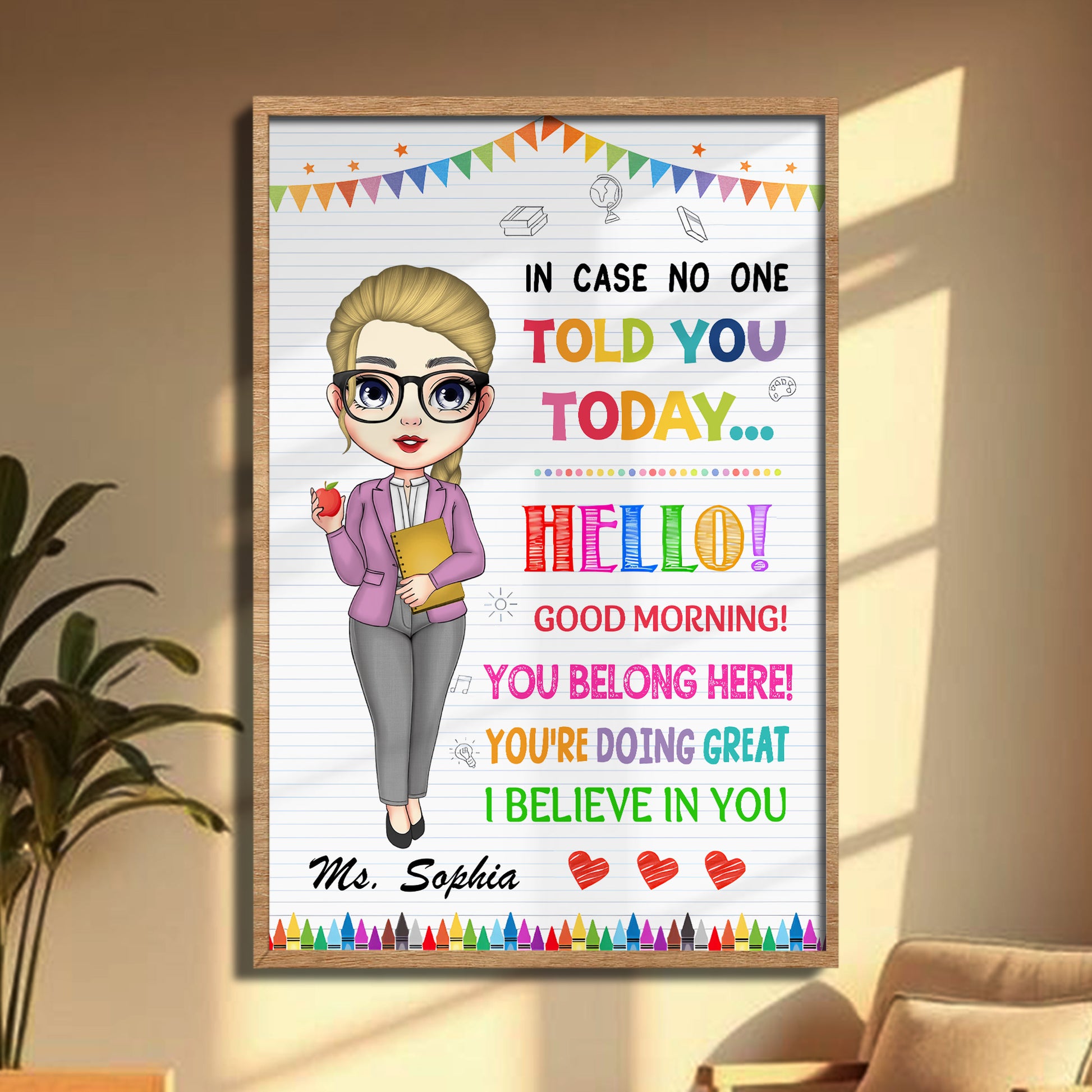 In Case No One Told You Today, Cartoon Teacher Inspiring Message