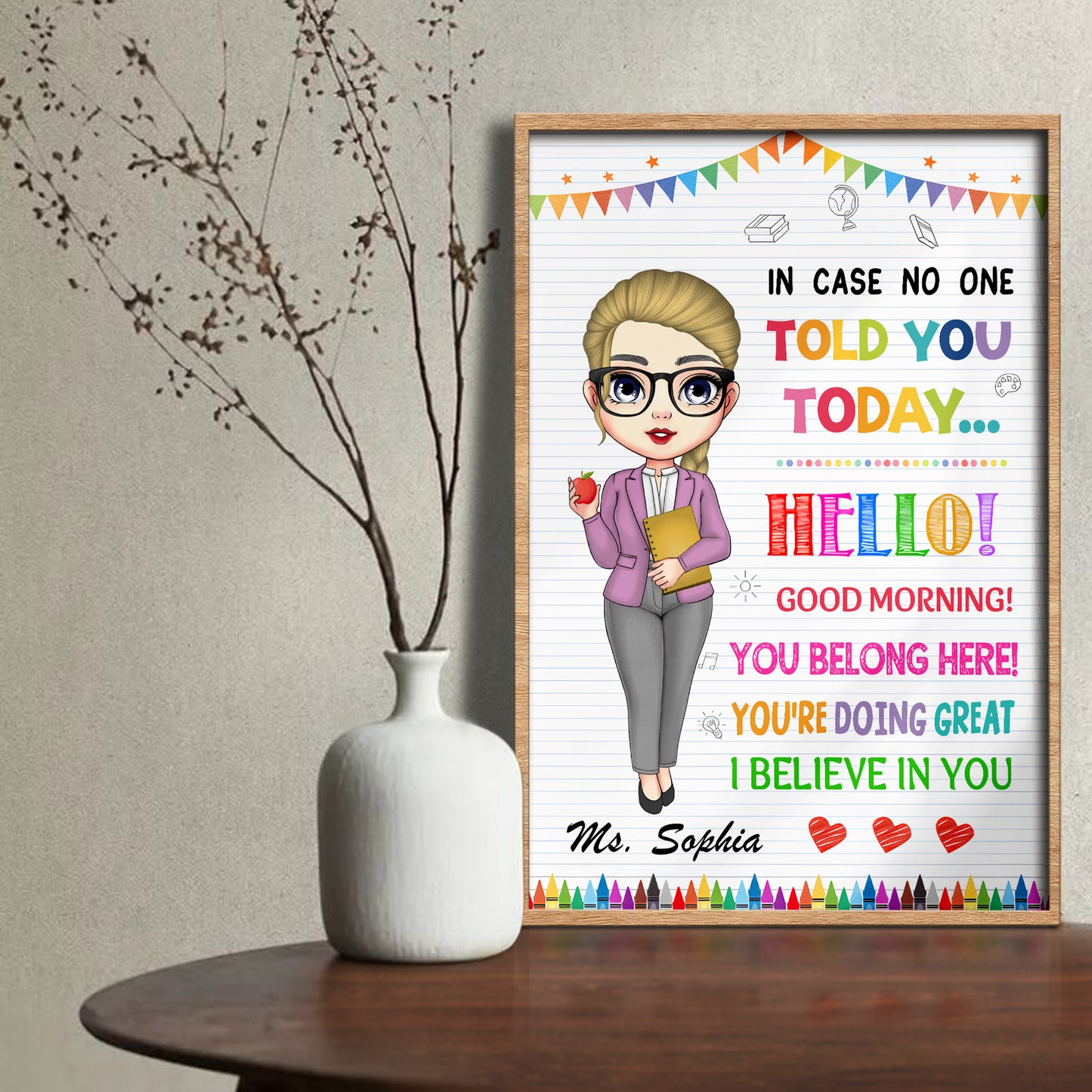 In Case No One Told You Today, Cartoon Teacher Inspiring Message