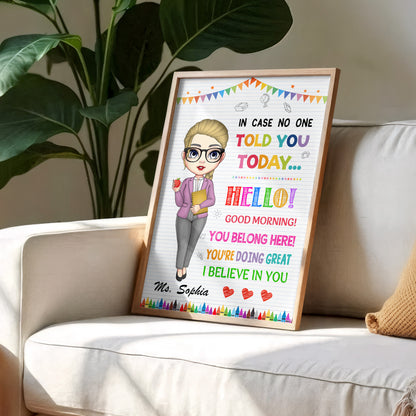 In Case No One Told You Today, Cartoon Teacher Inspiring Message