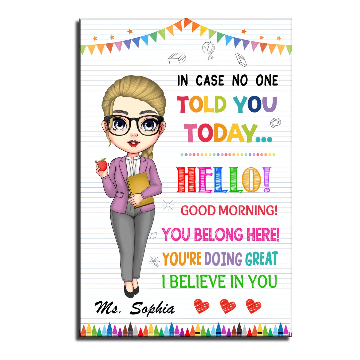 In Case No One Told You Today, Cartoon Teacher Inspiring Message