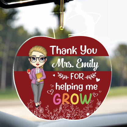 Thank You For Helping Me Grow, Teacher Appreciation Gift - Personalized Custom Acrylic Ornament, Christmas Gift - TEACH035_ACO