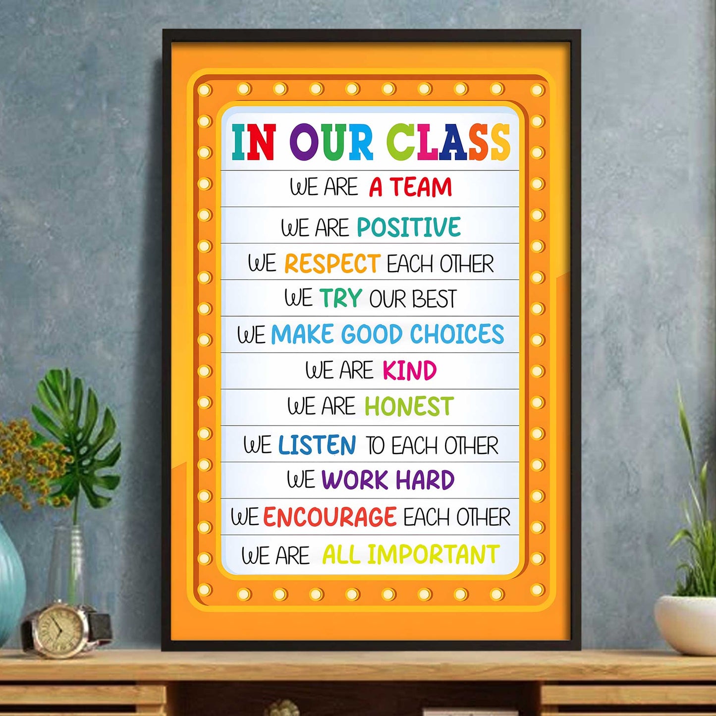 We Are a Team Inspirational Classroom Rules