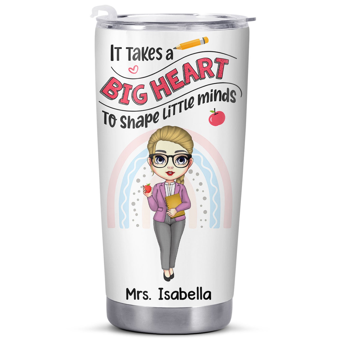 It Takes a Big Heart To Shape Little Minds, Cartoon Teacher Design