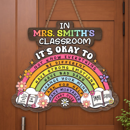 In My Classroom It's Okay To Rainbow Flowers Books - Personalized Custom Shaped Wood Sign - TEACH363_WSIGN