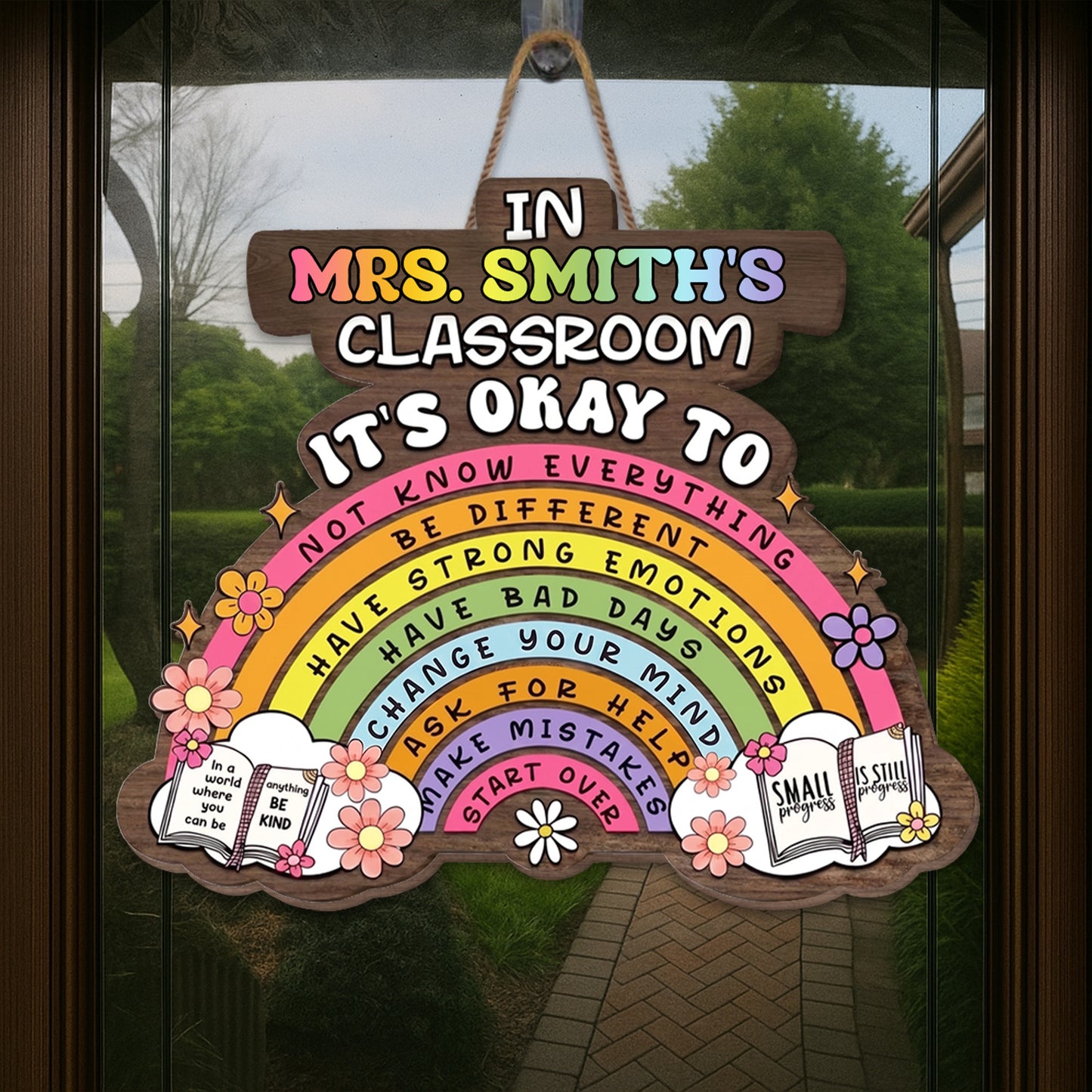 In My Classroom It's Okay To Rainbow Flowers Books - Personalized Custom Shaped Wood Sign - TEACH363_WSIGN