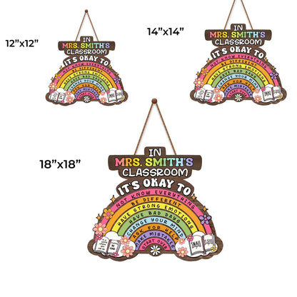 In My Classroom It's Okay To Rainbow Flowers Books - Personalized Custom Shaped Wood Sign - TEACH363_WSIGN