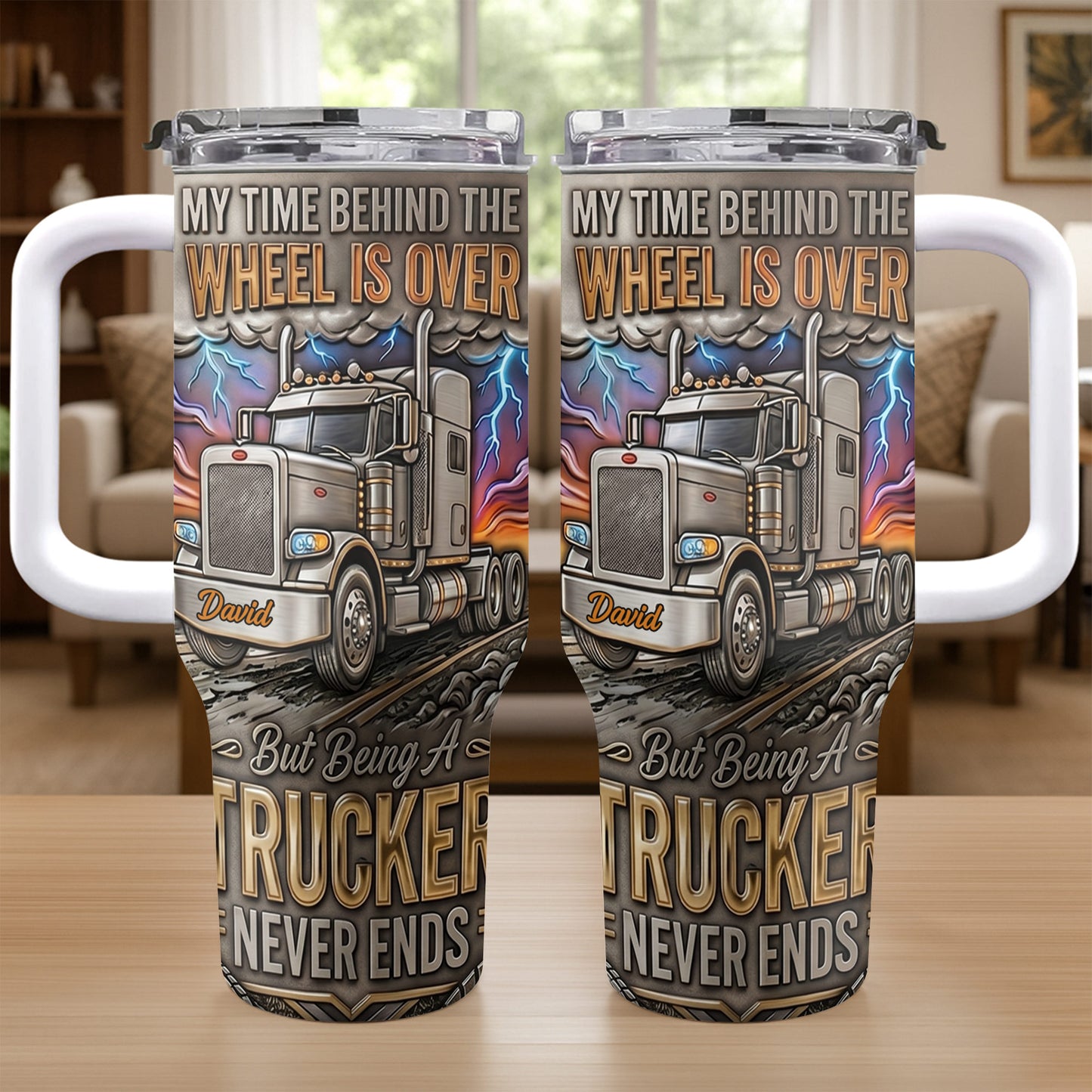 My Time Behind The Wheels Is Over Trucker Never Ends With Semi Truck - Personalized 40oz Tumbler With Straw - TRUCK014_TBS