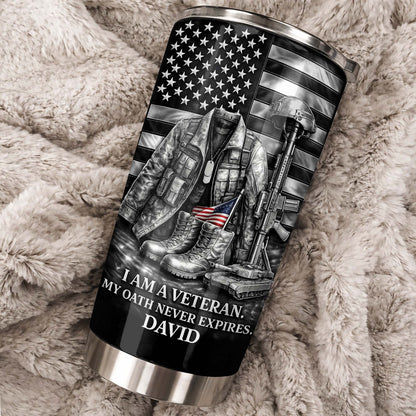 I Am A Veteran, My Oath Never Expires, Military Essentials