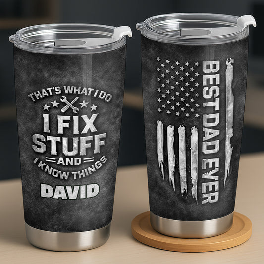 That's What I Do I Fix Stuff And I Know Things Wrenches