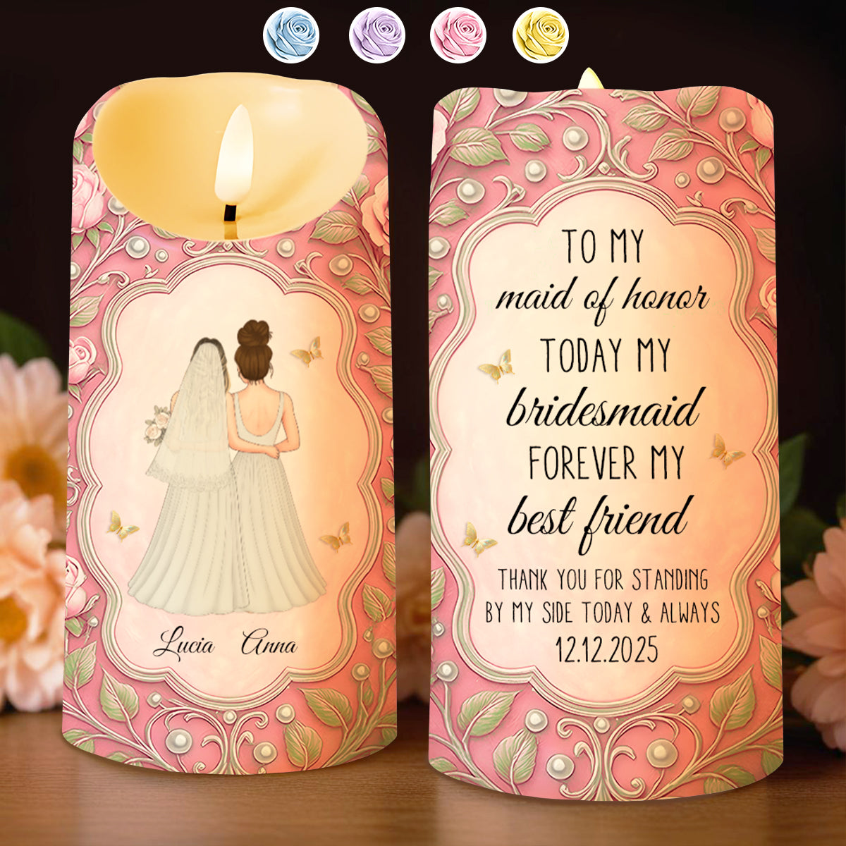 To My Maid Of Honor, Today My Bridesmaid, Brides And Flowers