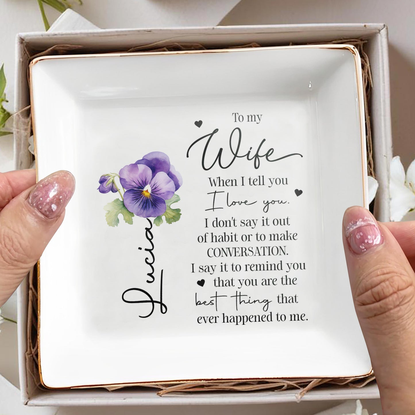 When I Tell You I Love You - Personalized Custom Jewelry Dish - WIF006_SCRD