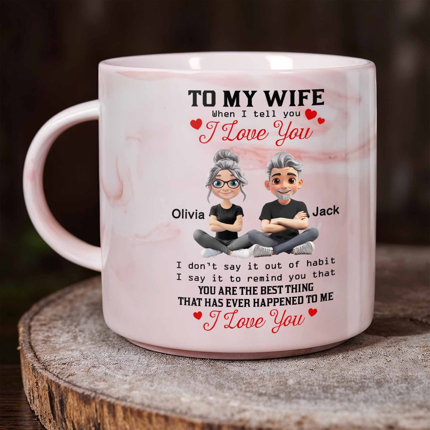 To My Wife When I Tell You I Love You