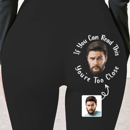 If You Can Read This You're Too Close