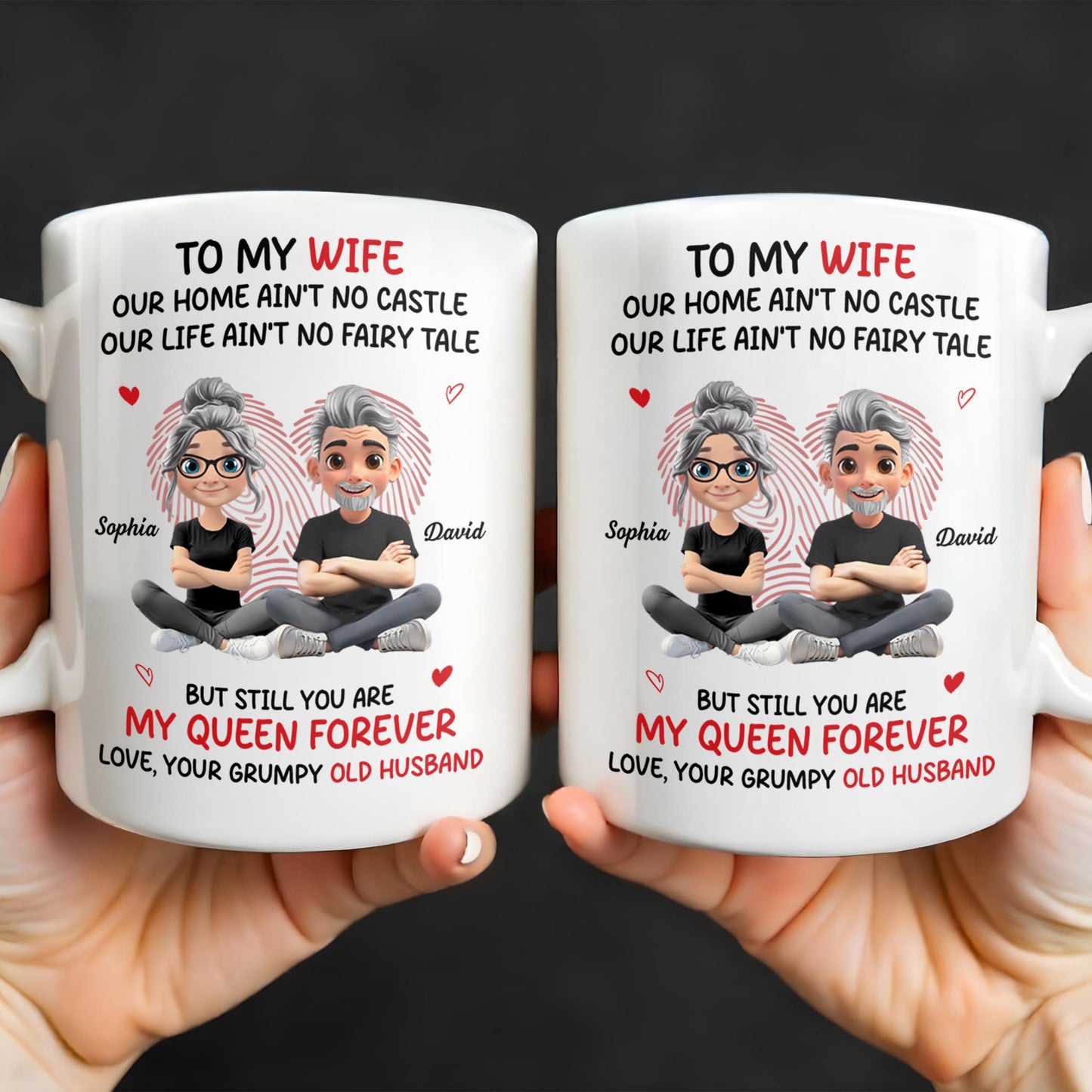 To My Wife, Our Home Ain't No Castle, Hearts