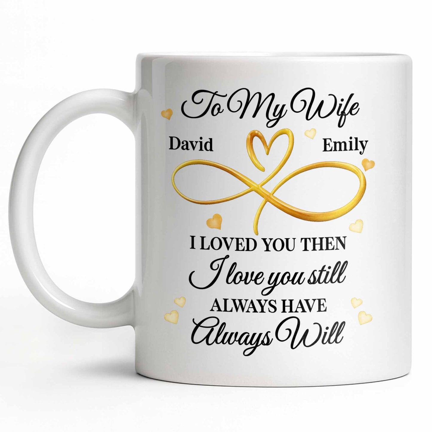 To My Wife, Infinity Heart, Always Love