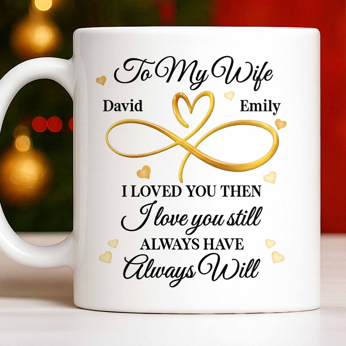 To My Wife, Infinity Heart, Always Love