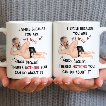 I Smile Because You Are My Wife, Humorous Mug Design