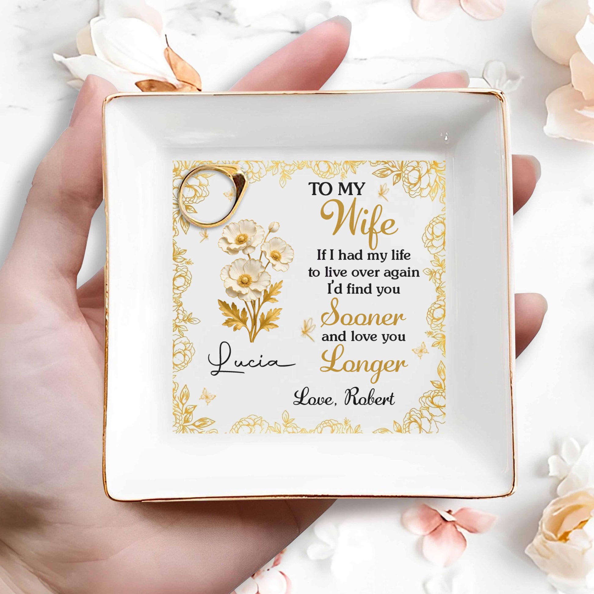 To My Wife, Flowers And Gold Leaves Jewelry Dish