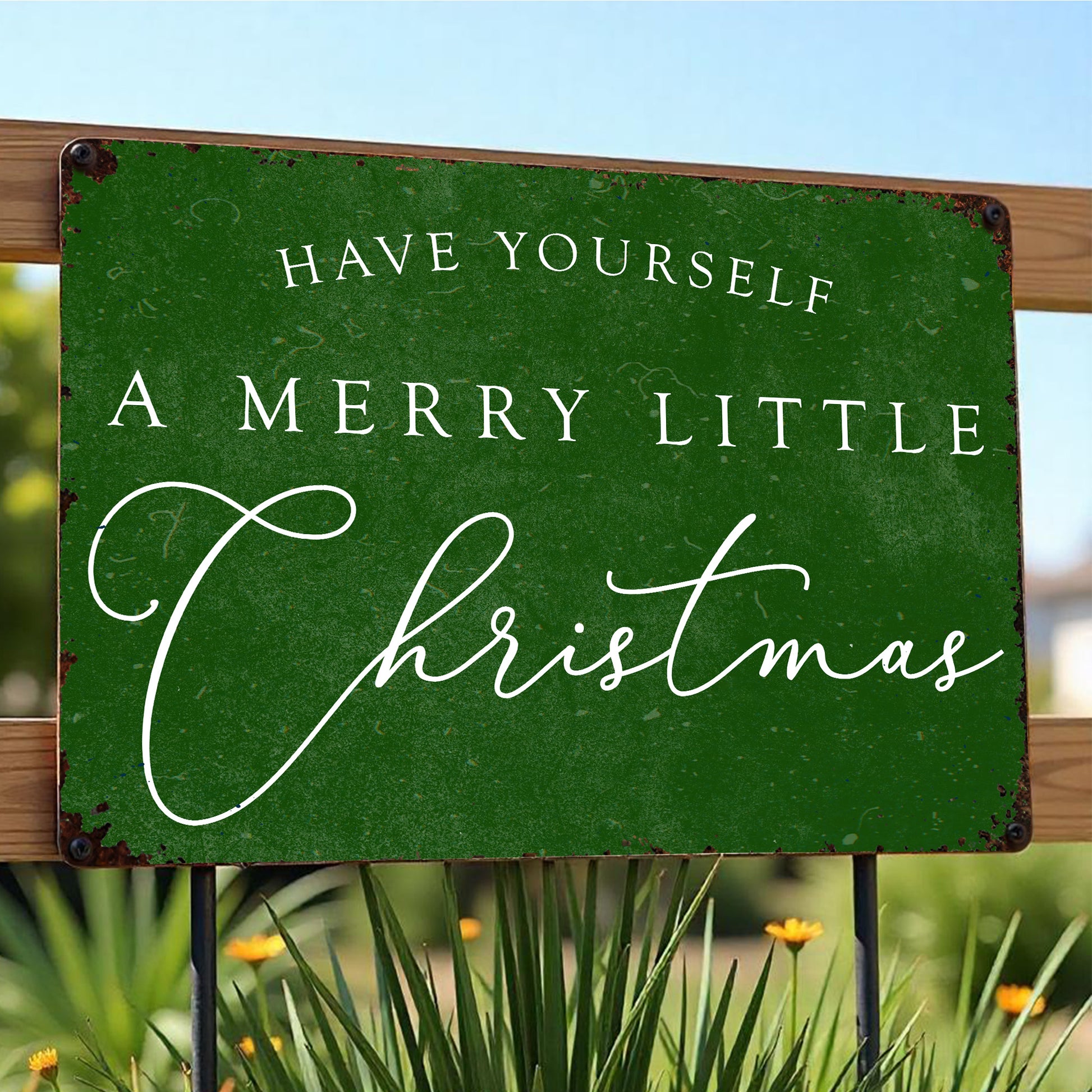 Have Yourself A Merry Little Christmas Sign
