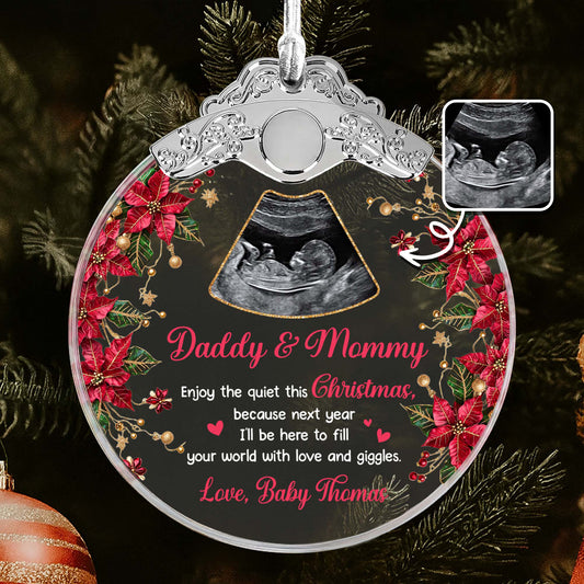 Enjoy The Quiet This Christmas, Love And Giggles Ultrasound Ornament