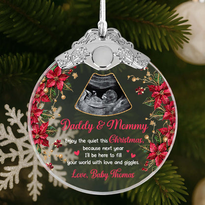 Enjoy The Quiet This Christmas, Love And Giggles Ultrasound Ornament