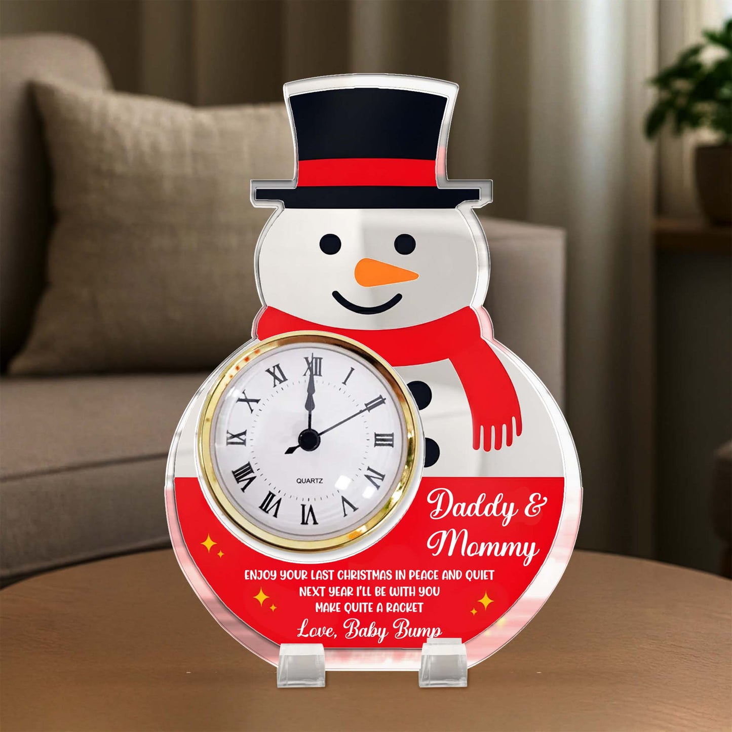 Enjoy Your Last Christmas In Peace And Quiet, Snowman Clock