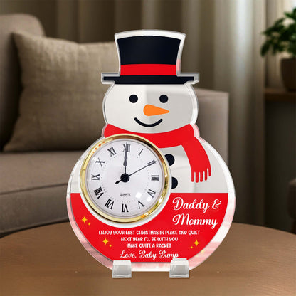 Enjoy Your Last Christmas In Peace And Quiet, Snowman Clock