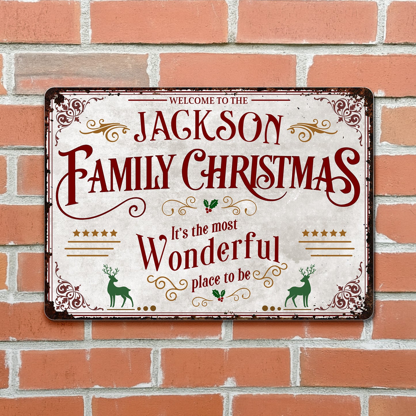 Welcome To The Family Christmas, Most Wonderful Place To Be - Personalized Metal Sign - XMAS010_MSIGN