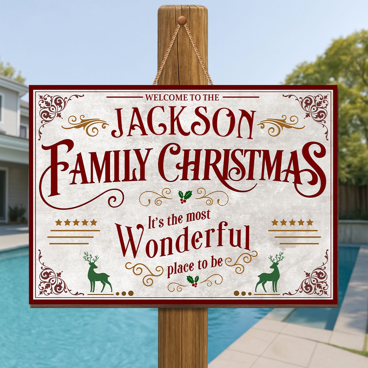 Welcome To The Family Christmas, It's The Most Wonderful Place To Be