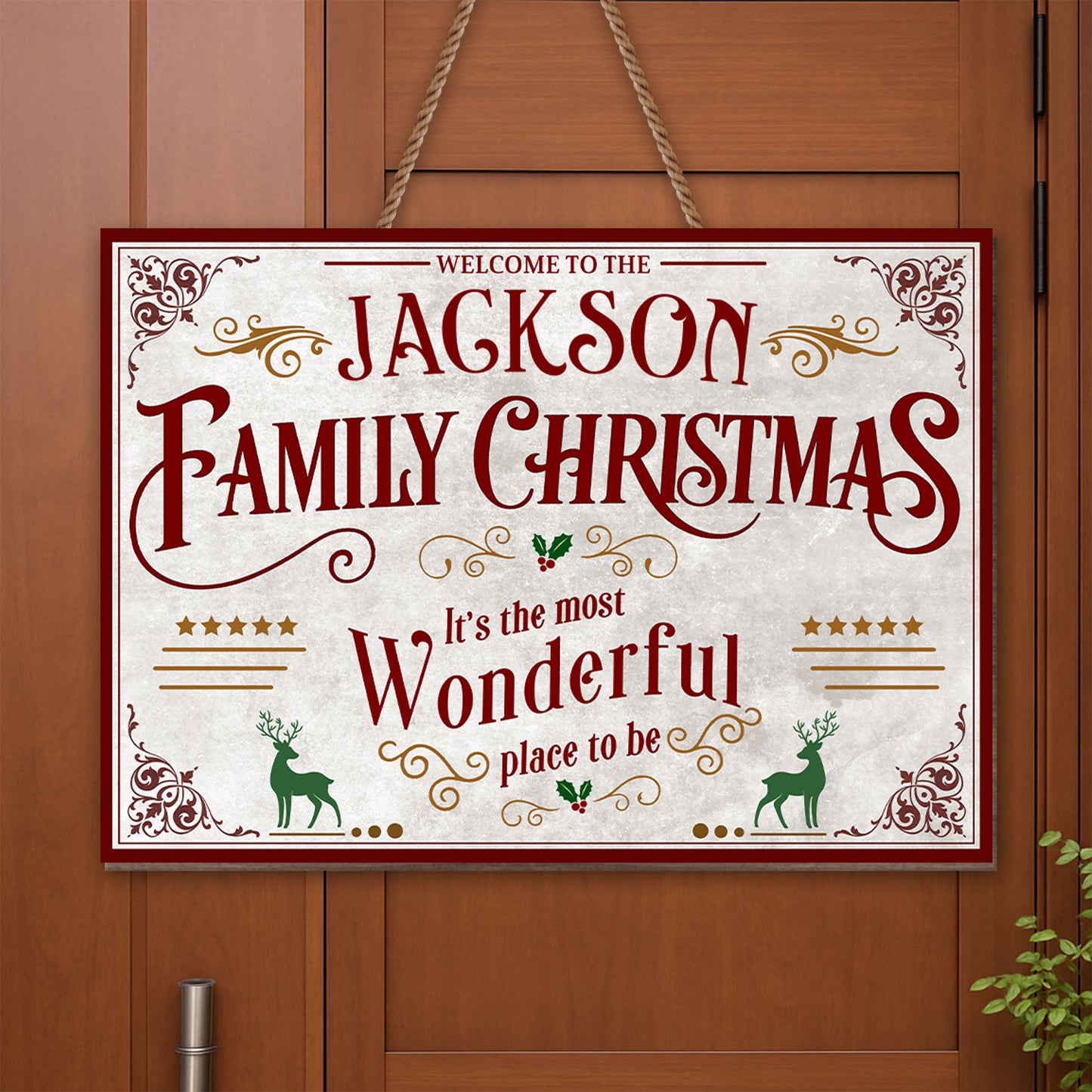 Welcome To The Family Christmas, It's The Most Wonderful Place To Be