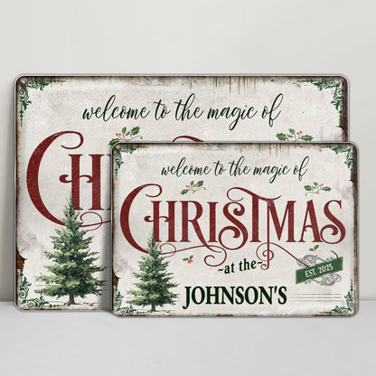 Welcome To The Magic Of Christmas, Festive Home Decor