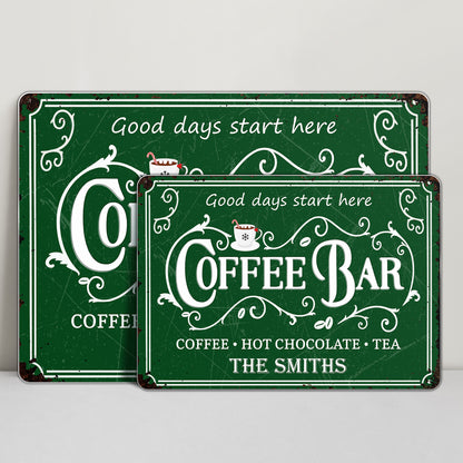 Good Days Start Here Coffee Bar Sign