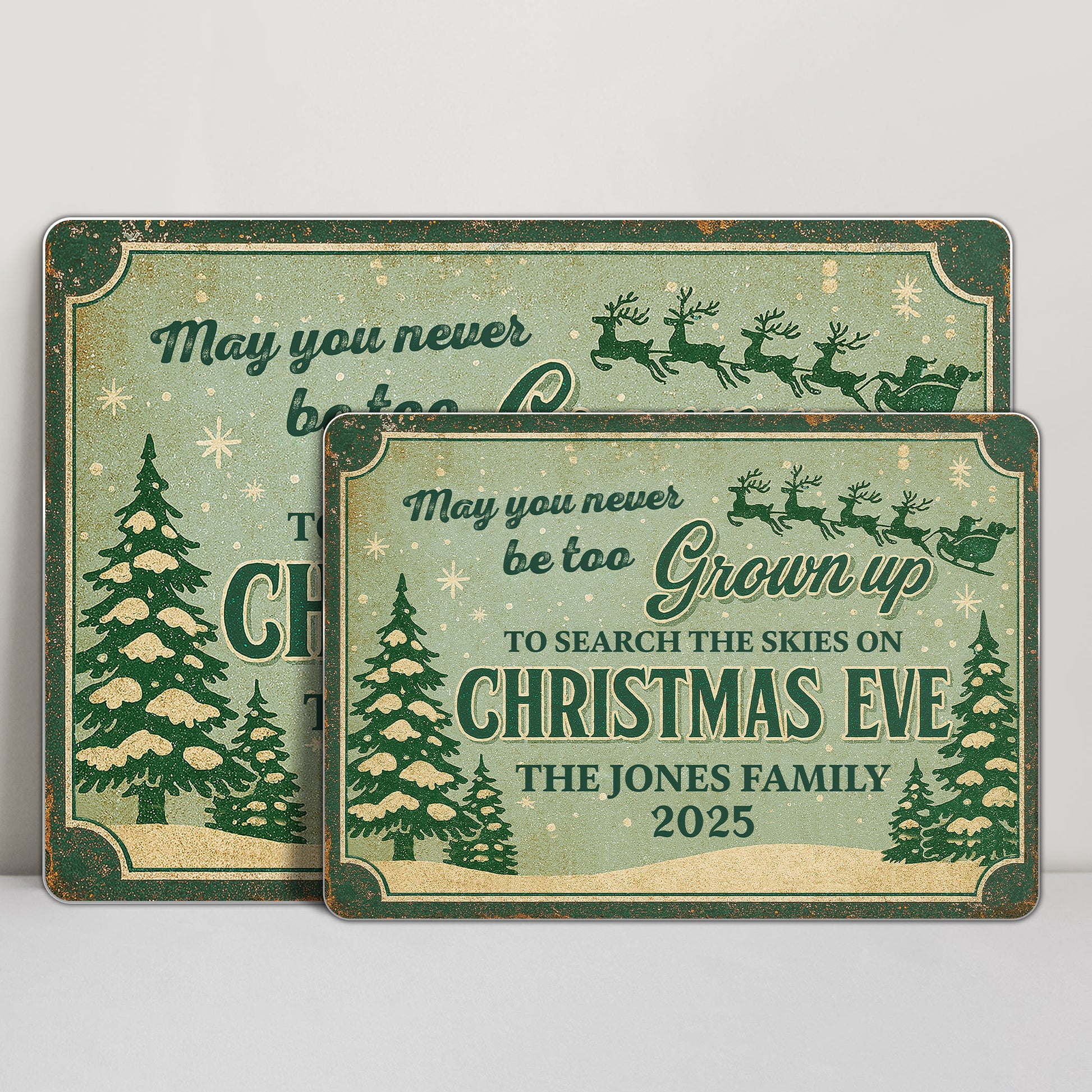 May You Never Be Too Grown Up To Search The Skies On Christmas Eve