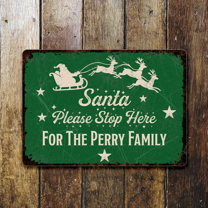 Santa Please Stop Here With Santa Claus And Reindeer