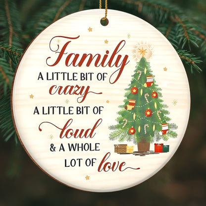 Family A Little Bit Of Crazy With Christmas Tree & Gifts