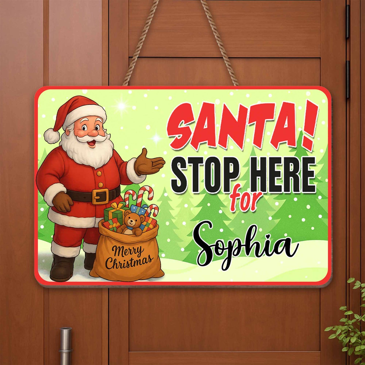 Santa Stop Here For [Customizable Name]