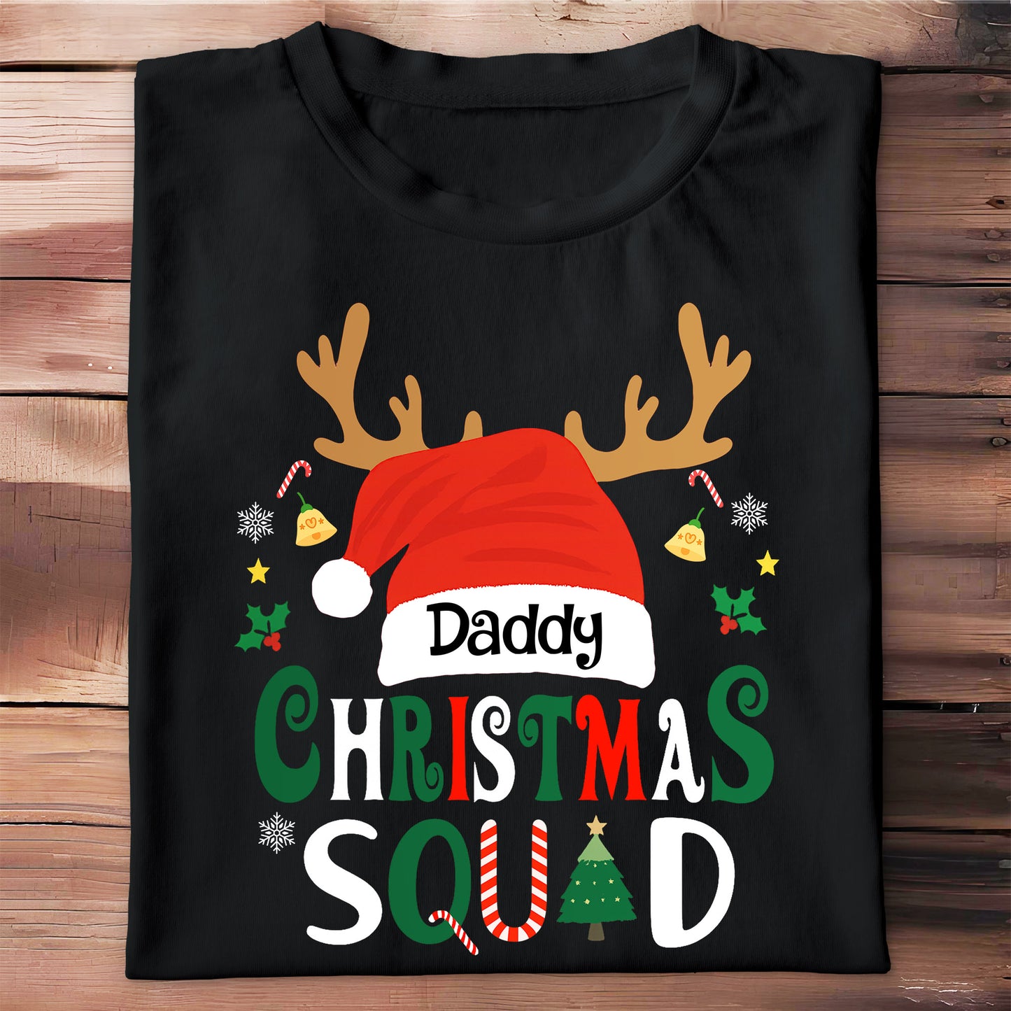 Daddy Christmas Squad With Reindeer Antlers And Santa Hat