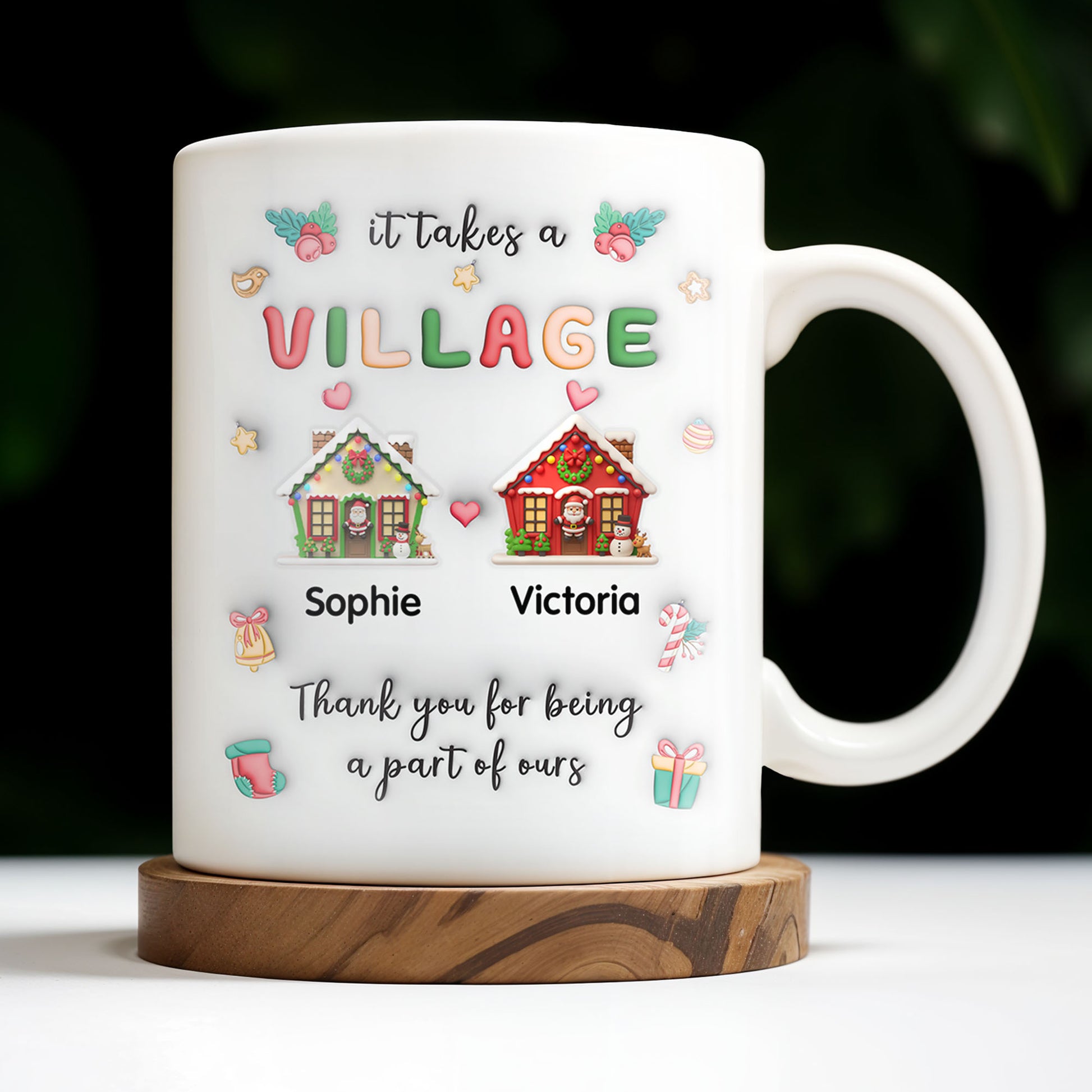 It Takes A Village Thank You For Being Part Of Ours