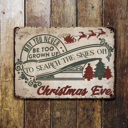 May You Never Be Too Grown Up, Search The Skies On Christmas Eve