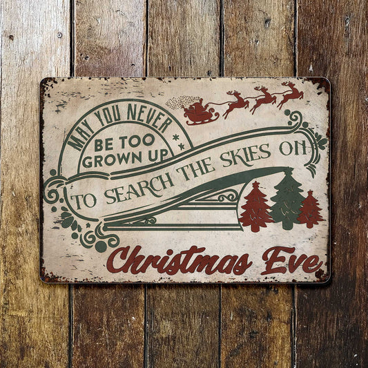 May You Never Be Too Grown Up, Search The Skies On Christmas Eve