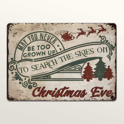 May You Never Be Too Grown Up, Search The Skies On Christmas Eve