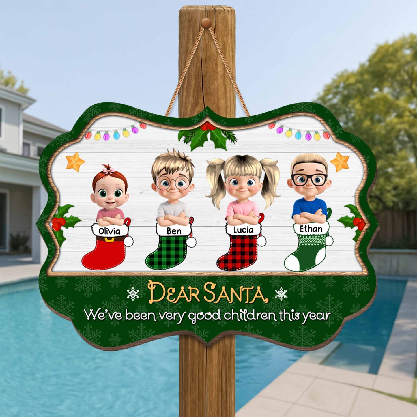 Dear Santa We've Been Very Good Children This Year