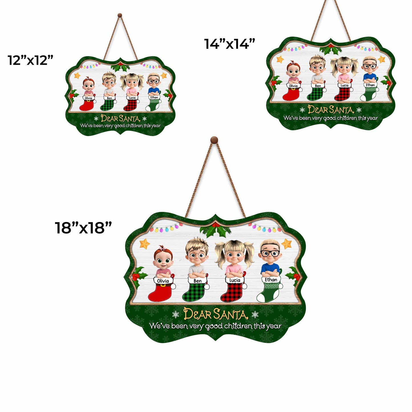 Dear Santa We've Been Very Good Children This Year