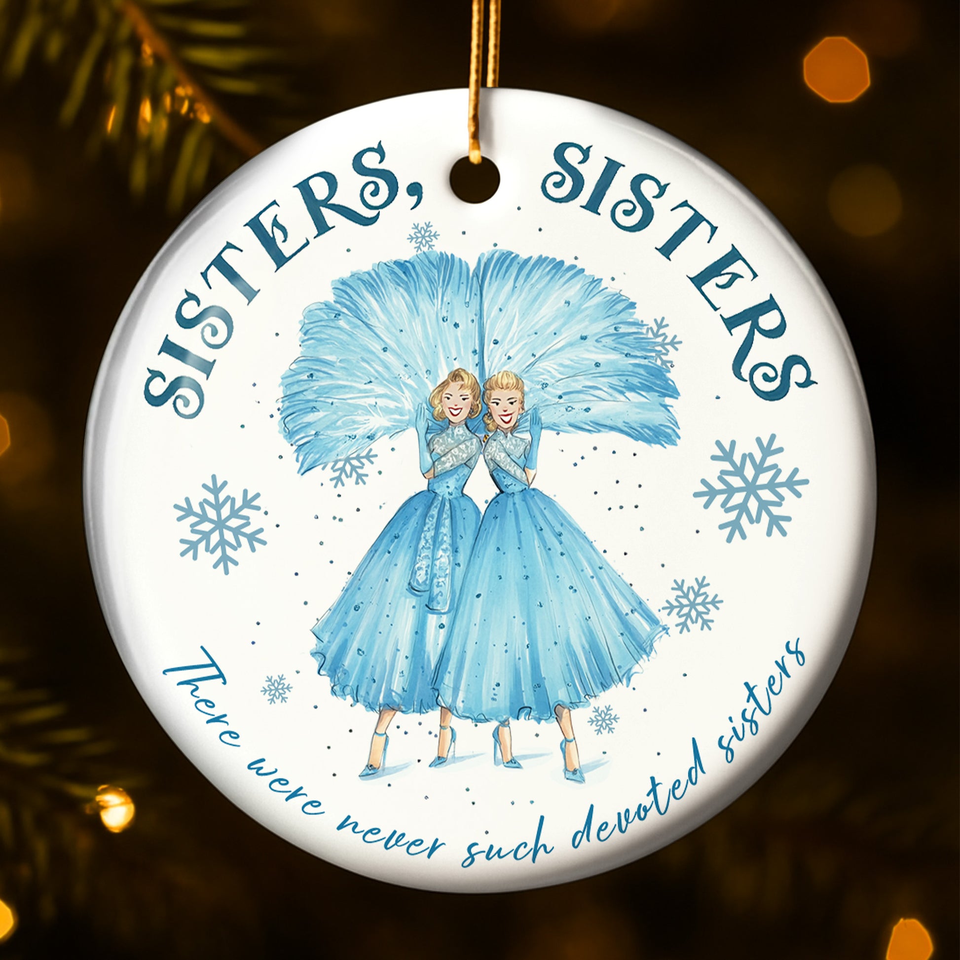 Sisters There Were Never Such Devoted Sisters