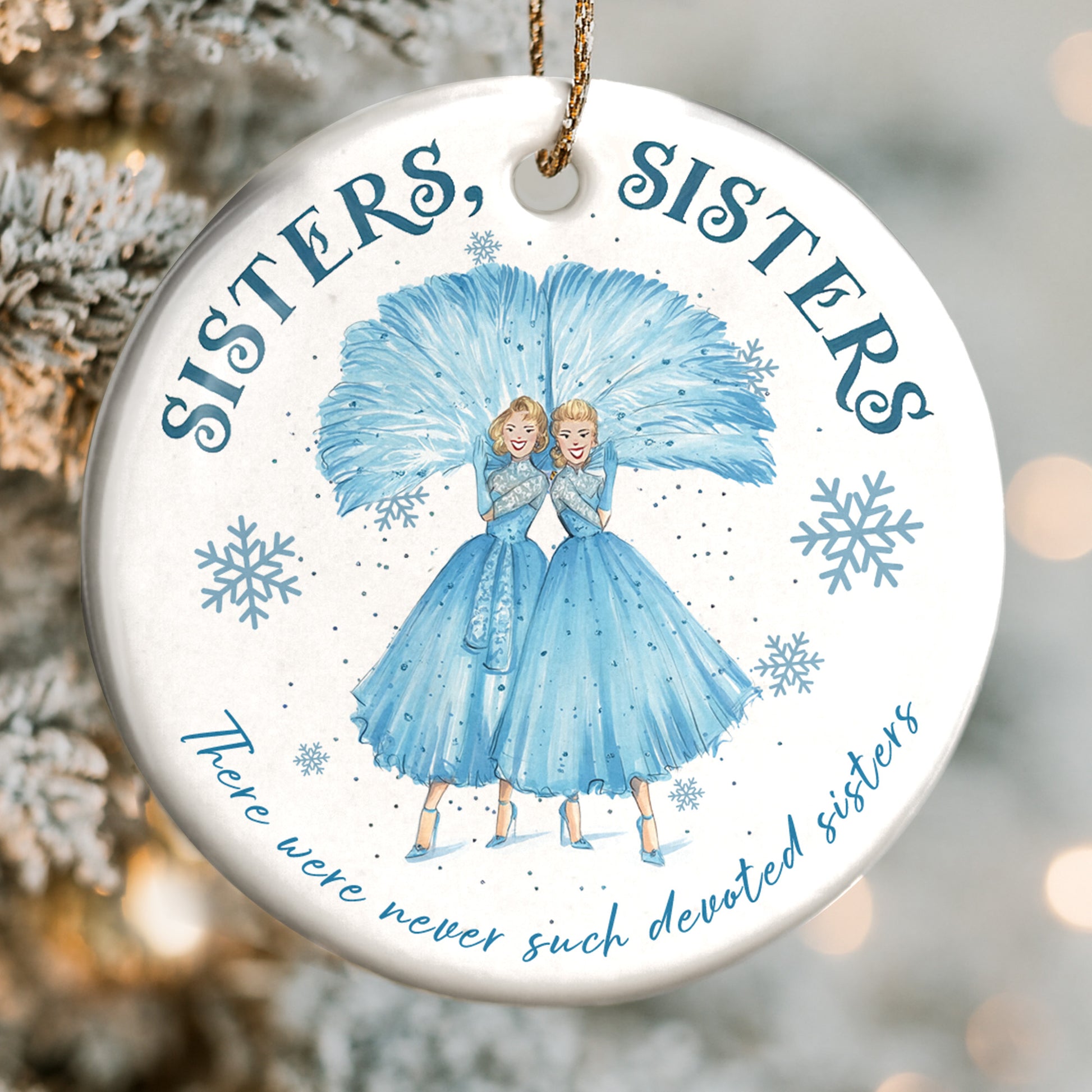 Sisters There Were Never Such Devoted Sisters